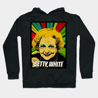 Betty White Pop Art Design // Fan Art Hoodie